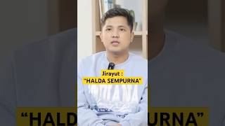 JIRAYUT  “Halda adalah pasangan yang sempurna” [upl. by Rosetta101]