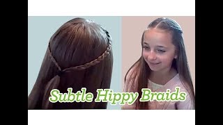 Subtle Hippy Braids  Cute Girls Hairstyles [upl. by Yelraf]