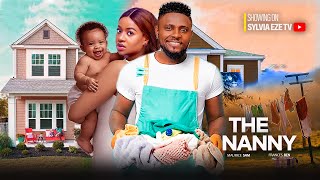 THE NANNY  MAURICE SAM FRANCESS BEN KACHI NNOCHIRI LATEST NIGERIAN MOVIE [upl. by Nelyt]