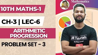 10th Maths 1  Chapter 3  Arithmetic Progression  Problem Set 3  Lecture 6  Maharashtra Board [upl. by Ula430]