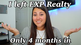 Why I left EXP Realty and joined Weichert Realtors [upl. by Eivad]