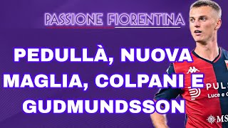 PEDULLÀ SULLE ULTIME DI MERCATO DELLA FIORENTINA [upl. by Carroll]