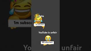 YouTube is unfair [upl. by Anelyak]