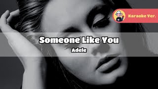 Adele  Someone Like You Original Karaoke Version Lyrics [upl. by Anaerda]