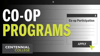 Coop Programs at Centennial College [upl. by Dranyam]