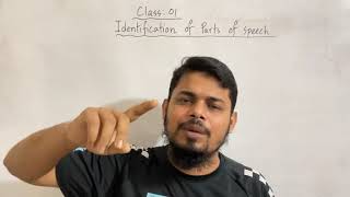 Class 01 Identification of Parts of Speech [upl. by Gurango]