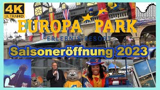 EUROPA PARK Saisoneröffnung 2023  Neuheiten 2023  4K [upl. by Eseilanna]