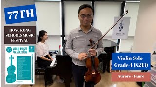 N213 77th Hong Kong Music Festival Violin Solo Grade Four Aurore  Faure Hartmann [upl. by Ahsad]