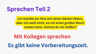 Mündliche Prüfung sprechen Teil 2  Mit Kollegen sprechen Telc B2 Beruf deutsch [upl. by Rosenwald202]