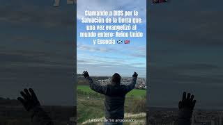 Clamando a DIOS por la Salvación de la tierra que una vez evangelizó al mundo entero🇬🇧 [upl. by Cruz]