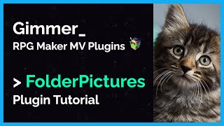 GimmerFolderPictures  SubFolders in Images  RPG Maker MV Plugin 2 [upl. by Ardena]