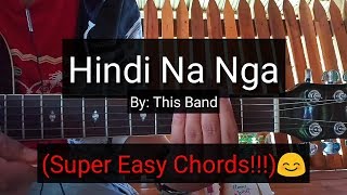 Hindi Na Nga  This Band Guitar Tutorial [upl. by Aip229]