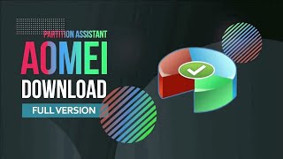 AOMEI PARTITION ASSISTANT CRACK  FREE DOWNLOAD  AOMEI 2022 CRACK [upl. by Nongim]