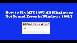 How to Fix MFC140Udll Missing or Not Found Error in Windows 1087  Easy Solution [upl. by Onaicilef]