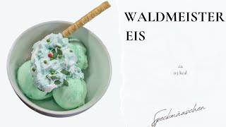 Ninja Creami Rezept Waldmeister Eis ca 115 kcal [upl. by Eineg]