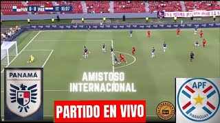 🛑PANAMA VS PARAGUAY EN VIVO ⚽⚽ PARTIDO AMISTOSO DE PREPARACION RUMBO A COPA AMERICA [upl. by Ilyse]