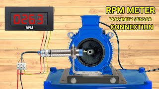 digital rpm meter connection with proximity sensor  tachometer connection proximitysensor rpm [upl. by Ddal428]