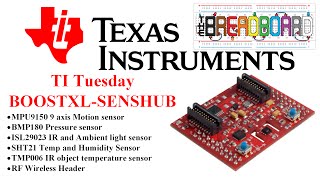 TI Tuesday  BOOSTXL SENSHUB  Sensors Galore [upl. by Ycats]