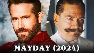 Mayday Movie  Ryan Reynolds Kenneth Branagh  Trailer Release Date [upl. by Yerffe503]