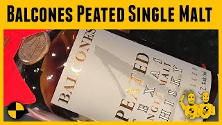 Balcones Texas Peated Single Malt Whiskey [upl. by Dnomsaj]