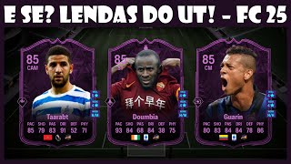 E Se Lendas do UT  FC 25 Ultimate Team [upl. by Anallij]