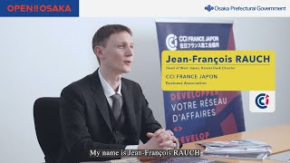 What Makes Osaka Attractive as a Business Destination French Chamber of Commerce and Industry [upl. by Charleen]