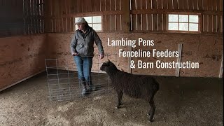 All about our lambing pens fenceline feeders and general barn construction and plans Vlog 3 [upl. by Malliw]