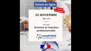 Autisme et insertion professionnelle  Rencontre au sein de la Maison de lautisme  221123 [upl. by Oker]