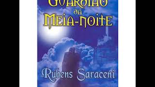 Audiolivro O Guardião da Meia Noite Rubens Saraceni [upl. by Jos]