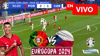 🔴 Portugal vs República Checa PARTIDO EN VIVO  Eurocopa 2024 En Directo  JUEGA CRISTIANO RONALDO [upl. by Orran]