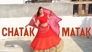 Chatak Matak  Dance video  Dance with Alisha [upl. by Brent]