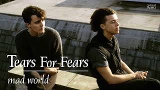 Tears for Fears  Mad World Extended 80s Multitrack Version BodyAlive Remix [upl. by Amena]