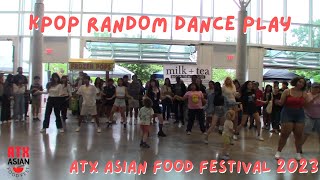 ♡KPOP Random Dance Play  ATX Asian Food Festival Night Market 2023♡ [upl. by Lebar]