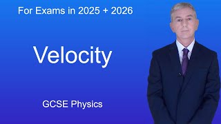 GCSE Physics Revision quotVelocityquot [upl. by Noitsirhc]