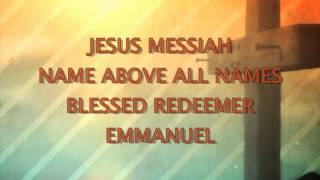 JESUS MESSIAH LYRICS [upl. by Triley]