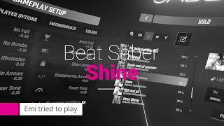 【Beat Saber】 quotshinequot played by emi [upl. by Ikir]