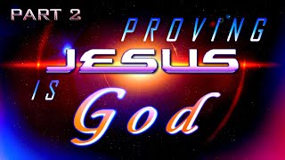 Proving Jesus is God  Pt 2  The Old Testament 2 [upl. by Aneekan224]