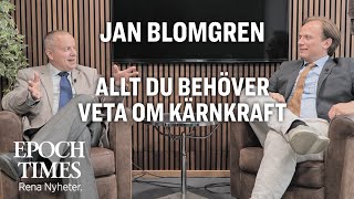 Jan Blomgren släpper ny bok Allt du behöver veta om kärnkraft [upl. by Enialahs448]