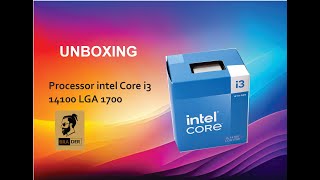 Unboxing Processor Intel Core i3 14100 LGA 1700 asus asusrog minipc intel [upl. by Sibby]