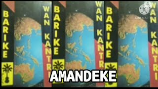 Barike  AMANDEKE [upl. by Odette93]