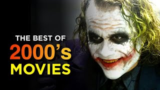 The Best Movies of 2000s [upl. by Rebor]