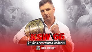 ZIÓŁKOWSKI VS MAŃKOWSKI POWRÓT MATERLI  WAŻENIE PRZED KSW 66  STUDIO MATEUSZ BOREK I GOŚCIE [upl. by Eetsirhc]