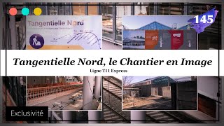 Tangentielle Nord Le Chantier en Images 145 [upl. by Lawry]