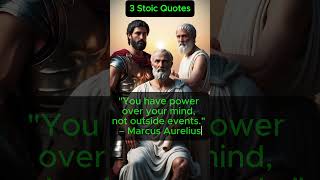 Start Your Day with These 3 Powerful Stoic Quotesstoicquotes [upl. by Tawnya345]