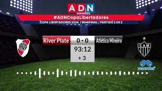 River Plate vs Atlético Mineiro  Semifinal vuelta Copa Libertadores 2024 [upl. by Nevetse]