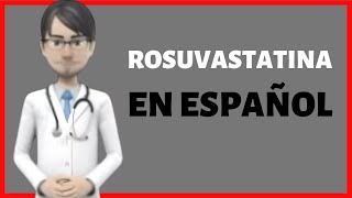 Rosuvastatina Rosuvastatin review en ESPAÑOL [upl. by Marius]