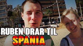 Ruben Drar Til Spania  Vlogg [upl. by Alilahk342]