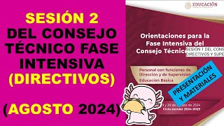 Soy Docente SESIÓN 2 DEL CONSEJO TÉCNICO FASE INTENSIVA DIRECTIVOS Y SUPERVISIÓN AGOSTO 2024 [upl. by Ycats]