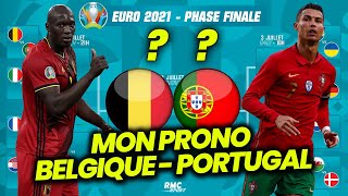 PRONOSTIC EURO 2021  Belgique  Portugal pourquoi les Belges vont se qualifier  8éme de finale [upl. by Christoffer]