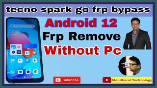 tecno spark go frp bypass l android 12 l frp remove l without pc [upl. by Echikson145]